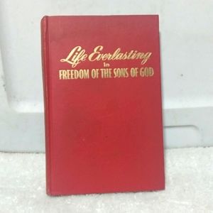 Vintage "Life Everlasting in Freedom Of The Sons of God"